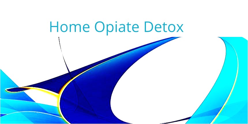 opiate detox at home