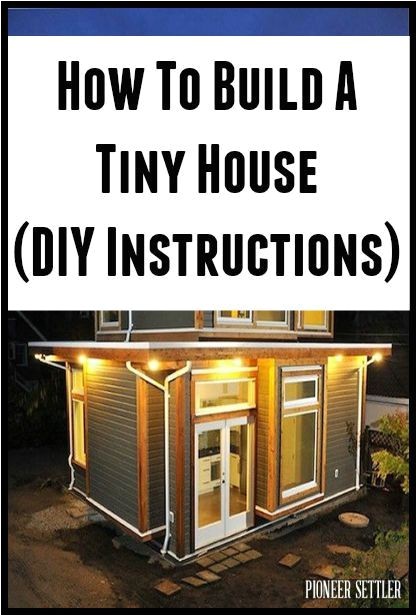 how to build a tiny house diy plans