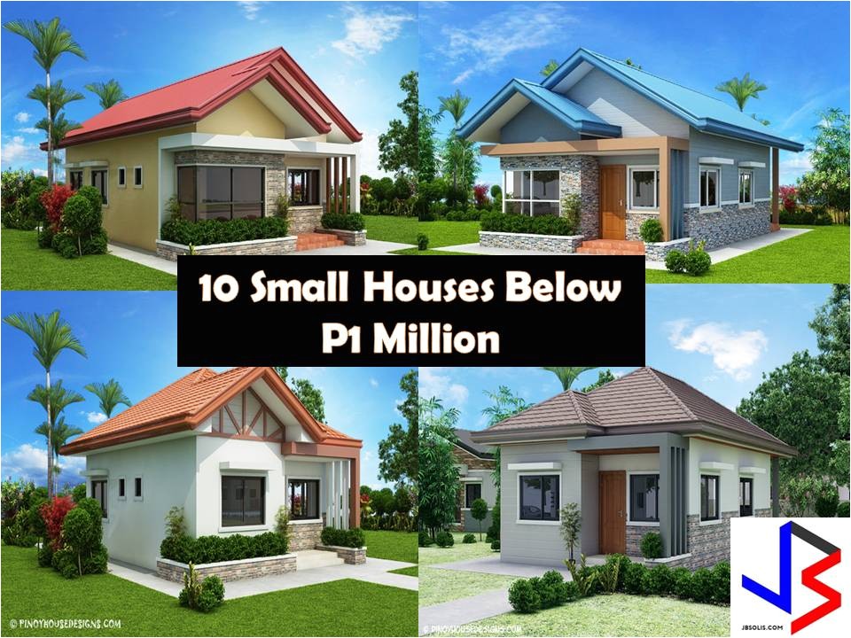 10 small house design with floor plans for your budget below p1 million