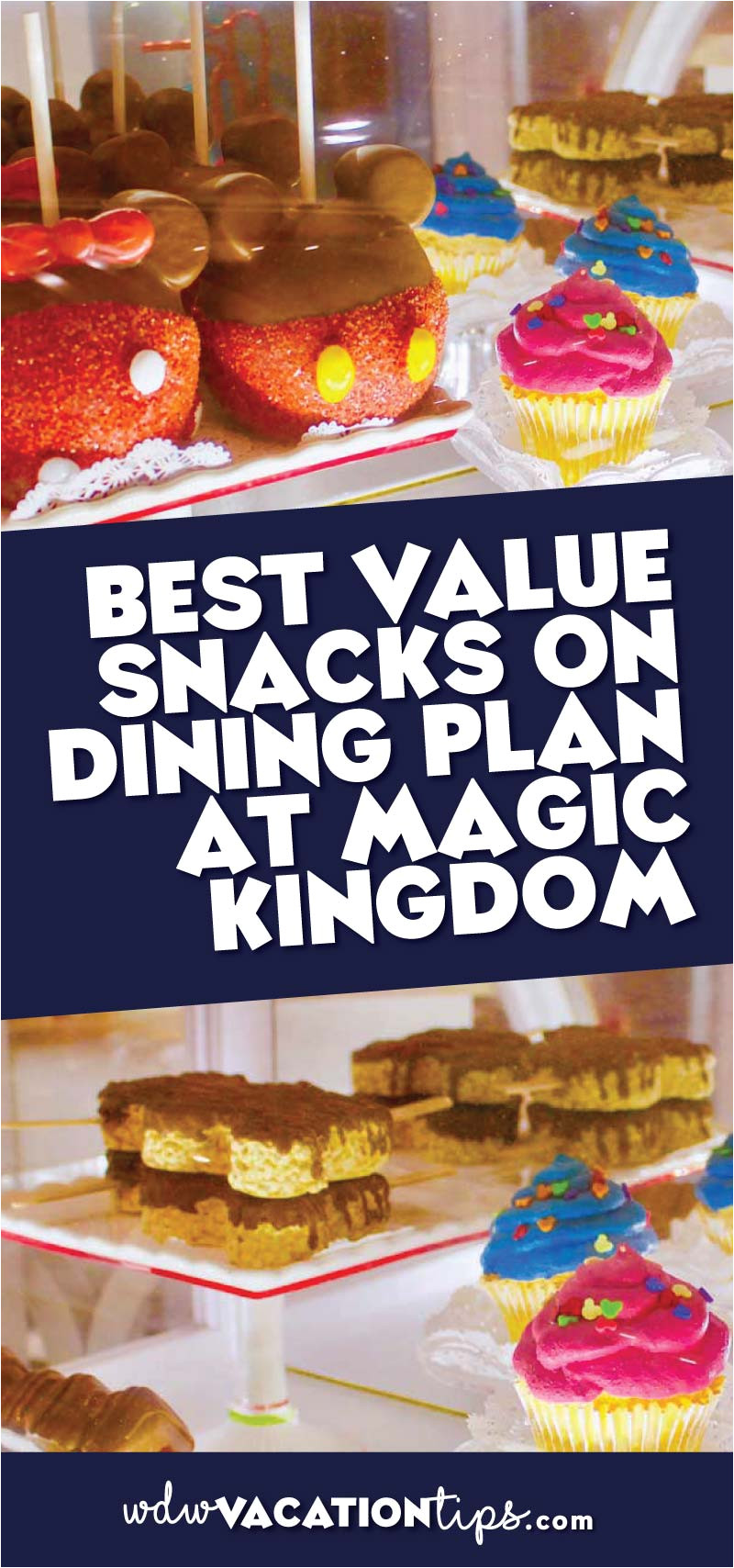 best disney dining plan value snacks at the magic kingdom