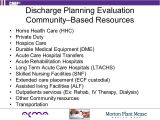 Discharge Planning From Hospital to Home Providing the Right Care at the Right Time In the Right