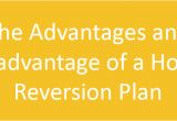 Home Reversion Plan Calculator the Advantages and Disadvantage Of A Home Reversion Plan